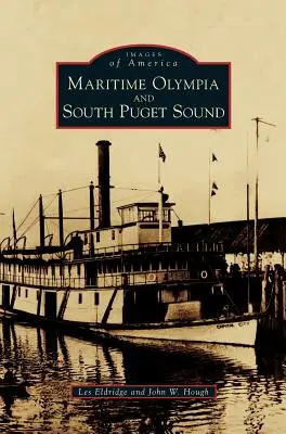 Námorná Olympia a južný Puget Sound - Maritime Olympia and South Puget Sound