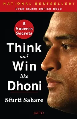 Myslite a vyhrávajte ako Dhoni - Think and Win like Dhoni