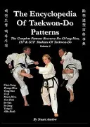 ENCYKLOPÉDIA VZOROV TAEKWON-DO, zväzok 3 - THE ENCYCLOPAEDIA OF TAEKWON-DO PATTERNS, Vol 3