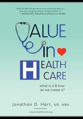 Hodnota v zdravotníctve: Čo to je a ako ju vytvárame? - Value in Healthcare: What is it and How do we create it?