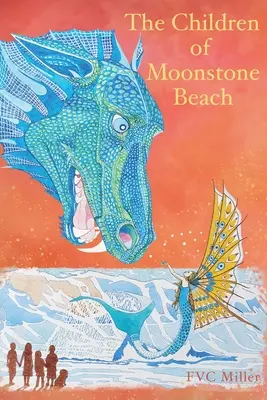 Deti z Mesačnej pláže - The Children of Moonstone Beach