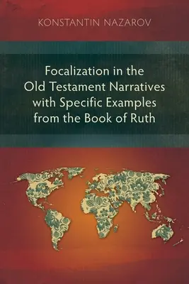 Fokalizácia v knihe Rút - Focalization in the Book of Ruth