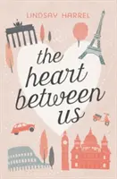 Srdce medzi nami: Dve sestry, jedna transplantácia srdca a zoznam kýblov - The Heart Between Us: Two Sisters, One Heart Transplant, and a Bucket List