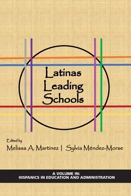 Latinskoameričanky vedú školy - Latinas Leading Schools