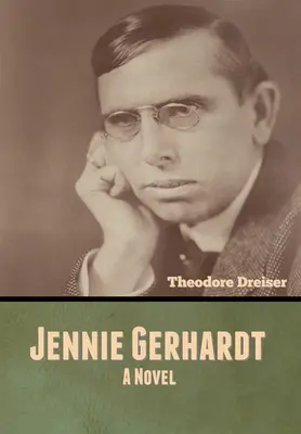 Jennie Gerhardtová - Jennie Gerhardt