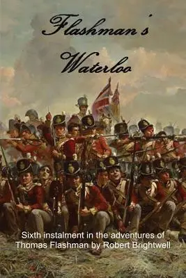 Flashmanovo Waterloo - Flashman's Waterloo