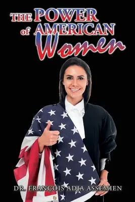 Moc amerických žien - The Power of American Women