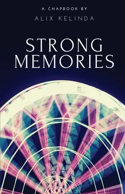 Silné spomienky - Strong Memories