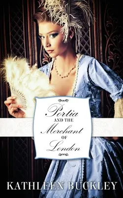 Portia a londýnsky kupec - Portia and the Merchant of London
