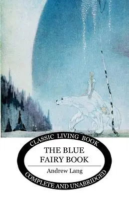 Modrá rozprávková kniha - The Blue Fairy Book