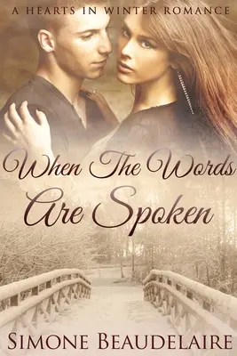Keď sa vyslovia slová: Veľké tlačené vydanie - When The Words Are Spoken: Large Print Edition