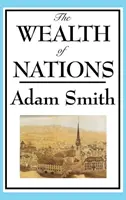 Bohatstvo národov: Knihy 1-5 - The Wealth of Nations: Books 1-5
