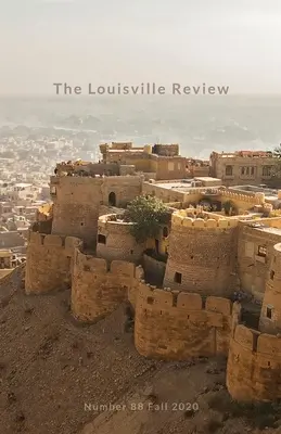 The Louisville Review v 88 jeseň 2020 - The Louisville Review v 88 Fall 2020
