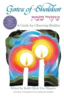 Brány šabatu: Príručka na dodržiavanie šabatu (A Guide for Observing Shabbat) - Gates of Shabbat: A Guide for Observing Shabbat
