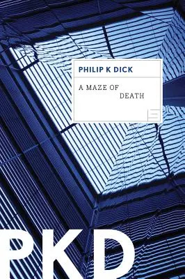 Bludisko smrti - A Maze of Death