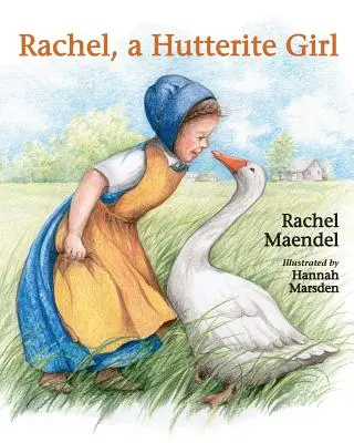 Rachel a Hutterite Girl