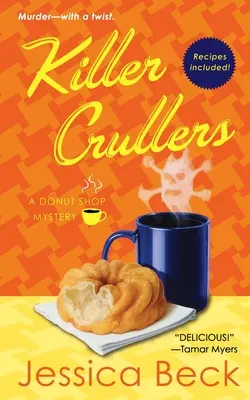 Vražedné krekry: Záhada obchodu s donutmi - Killer Crullers: A Donut Shop Mystery
