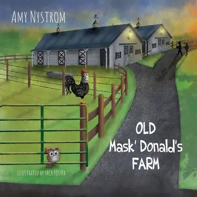 Farma starej masky Donalda - Old Mask Donald's Farm