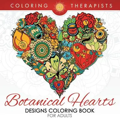 Botanické srdcové vzory Omaľovánky pre dospelých - Botanical Hearts Designs Coloring Book For Adults