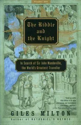 Hádanka a rytier: Hľadanie sira Johna Mandevilla, najväčšieho cestovateľa na svete - The Riddle and the Knight: In Search of Sir John Mandeville, the World's Greatest Traveler