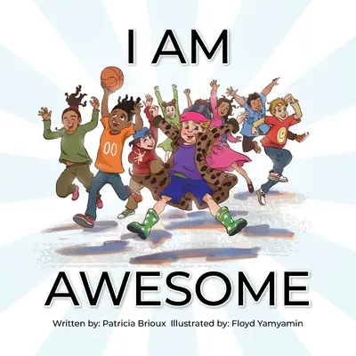 Som úžasný - I Am Awesome