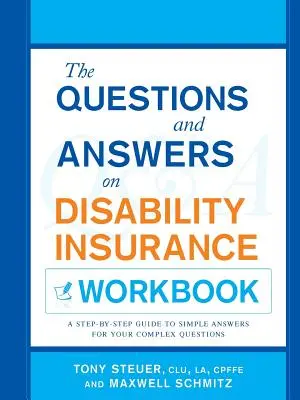 Otázky a odpovede o poistení pre prípad invalidity: Pracovný zošit - The Questions and Answers on Disability Insurance Workbook