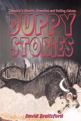 Duppyho príbehy - Duppy Stories