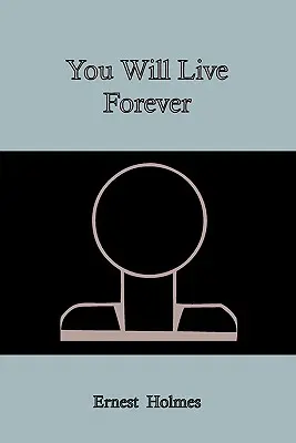 Budeš žiť navždy - You Will Live Forever