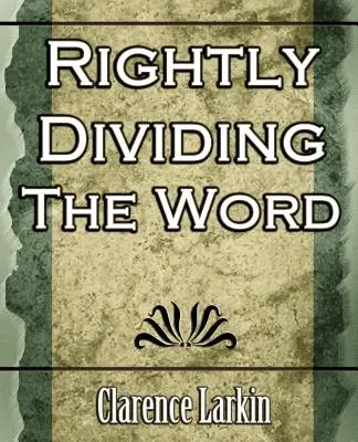Správne rozdelenie slova (náboženstvo) - Rightly Dividing the Word (Religion)