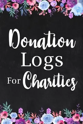 Záznamy o darovaní pre charitatívne organizácie - Donation Logs for Charities