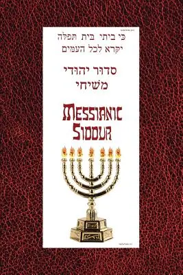 Mesiášsky sidur na šabat - Messianic Siddur for Shabbat