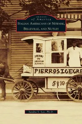 Talianski Američania z Newarku, Belleville a Nutley - Italian Americans of Newark, Belleville, and Nutley