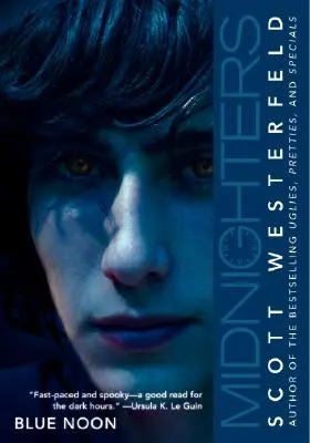 Midnighters #3: Modré poludnie - Midnighters #3: Blue Noon