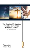 List Filipanom a zákon troch - The Epistle of Philippians & The Law of Three
