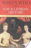 Kto je kto v histórii homosexuálov a lesbičiek: Od staroveku po polovicu dvadsiateho storočia - Who's Who in Gay and Lesbian History: From Antiquity to the Mid-Twentieth Century