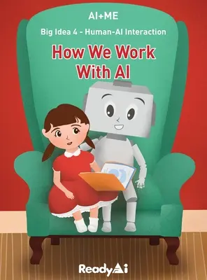 Interakcia medzi človekom a umelou inteligenciou: Ako pracujeme s umelou inteligenciou - Human-AI Interaction: How We Work with Artificial Intelligence