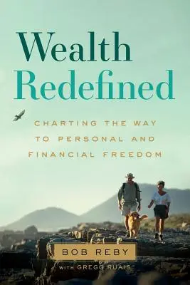 Bohatstvo na novo definované: Mapovanie cesty k osobnej a finančnej slobode - Wealth Redefined: Charting the Way to Personal and Financial Freedom