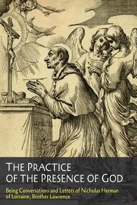 Prax Božej prítomnosti - The Practice of the Presence of God