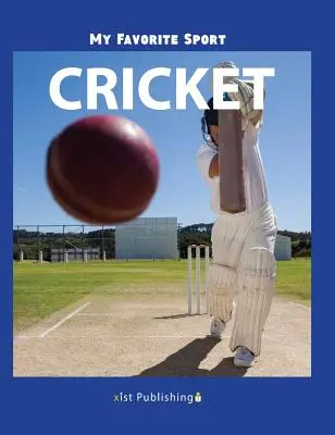 Môj obľúbený šport: Kriket - My Favorite Sport: Cricket