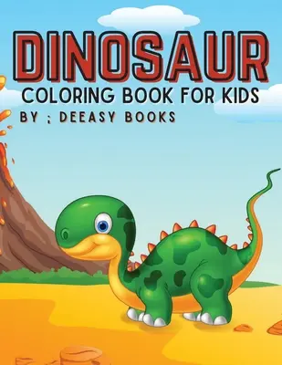 Kniha maľovaniek dinosaurov pre deti - Dinosaur Coloring Book For Kids