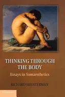 Myslenie prostredníctvom tela - Thinking through the Body