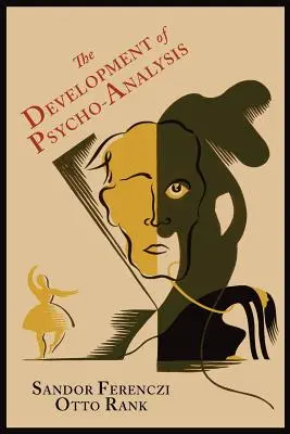 Vývoj psychoanalýzy - The Development of Psycho-Analysis
