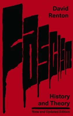 Fašizmus: História a teória - Fascism: History and Theory