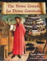 Božská komédia / La Divina Commedia - paralelná taliančina / anglický preklad - The Divine Comedy / La Divina Commedia - Parallel Italian / English Translation