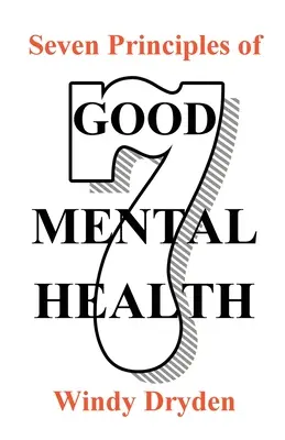 Sedem zásad dobrého duševného zdravia - Seven Principles of Good Mental Health