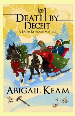 Smrť podvodom: Záhada Josiaha Reynoldsa 13 (humorná útulná detektívka s bizarnými postavami a južanským napätím) - Death By Deceit: A Josiah Reynolds Mystery 13 (A humorous cozy with quirky characters and Southern angst)