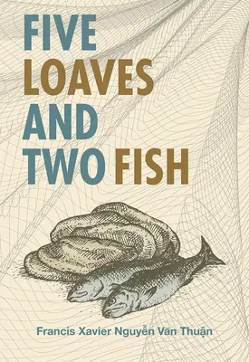 Päť chlebov a dve ryby - Five Loaves & Two Fish
