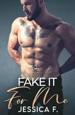 Predstierajte to pre mňa: Miliardársky romantický román - Fake It For Me: Ein Milliardr Liebesroman