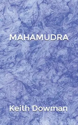 Mahámudra: Poézia mahasiddhov - Mahamudra: The Poetry of the Mahasiddhas