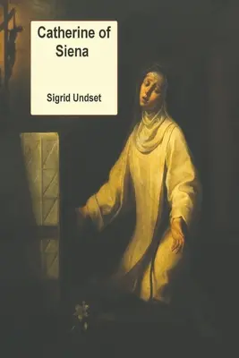 Katarína Sienská - Catherine of Siena